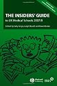 The Insiders' Guide to UK Medical Schools