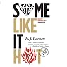 Some Like It Hot: A Cat DeLuca Mystery, Book 3