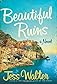Beautiful Ruins