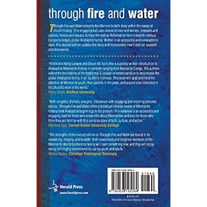 Through Fire and Water: An Overview of Mennonite History