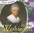 Martha Washington (First Ladies)