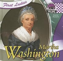 Martha Washington (First Ladies)