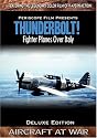 Thunderbolt P-47s Over Europe Deluxe Edition