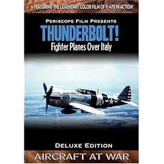 Thunderbolt P-47s Over Europe Deluxe Edition