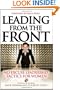 Leading From the Front: No-Excuse Leadership Tactics for Women