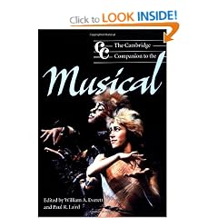 The Cambridge Companion to the Musical (Cambridge Companions to Music)