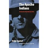 TheApacheIndians:InSearchoftheMissingTribe