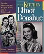 In the Kitchen With Elinor Donahue: Favorite Memories and Recipes from a Life in Hollywood