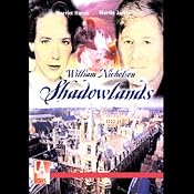 Shadowlands (Dramatized) | [William Nicholson]