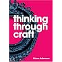 Thinking Through Craft