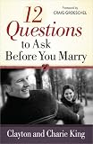 12 Questions to Ask Before You Marry 12 Questions to Ask Before You Marry