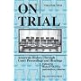 On Trial: American History Through Court Proceedings and Hearings