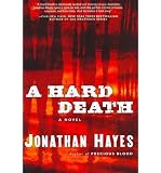 Produkt-Bild: [A Hard Death]A Hard Death BY Hayes, Jonathan(Author)Hardcover