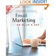 Email Marketing: An Hour a Day