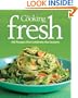 Fine Cooking Fresh: 350 Recipes That Celebrate the Seasons