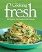 Books : Fine Cooking Fresh: 350 Recipes That Celebrate the Seasons