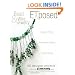 Bead And Wire Jewelry Exposed: 50 Designer Projects Featuring Beadalon And Swarovski