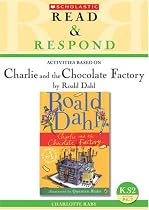 Charlie and the Chocolate Factory Teacher Resource (Read & Respond)