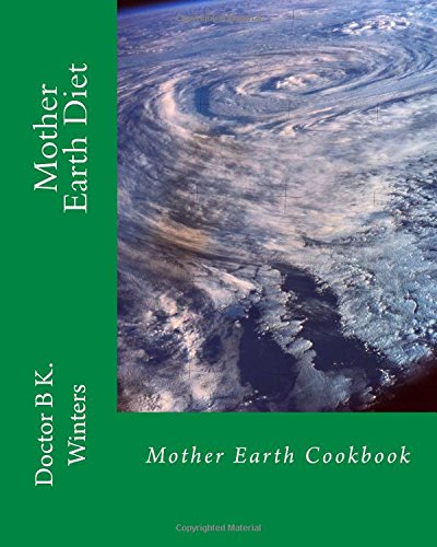 Mother Earth Diet