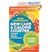 Dana Carpender's NEW Carb and Calorie Counter-Expanded, Revised, and Updated 4th Edition: Your Complete Guide to Total Carbs, Net Carbs, Calories, and More