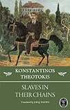 Slaves in their chains
