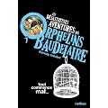 Les d�sastreuses Aventures des Orphelins Baudelaire, Tome 1 : Tout commence mal...