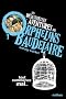 Les d�sastreuses Aventures des Orphelins Baudelaire, Tome 1 : Tout commence mal...