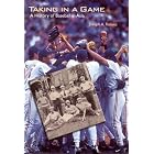 Click here to buy Taking in a Game: A History of Baseball in Asia (Jerry Malloy Prize) by Joseph A. Reaves.