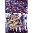 Taking in a Game: A History of Baseball in Asia (Jerry Malloy Prize) by  Joseph A. Reaves