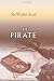 The Pirate: A Romance of the Orkney Islands