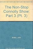 The non-stop Connolly show : a dramatic cycle of continuous struggle in six parts