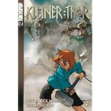 Kleiner Thor 02 (Abschlussband)von "Kim Schmidt"
