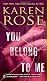 You Belong to Me