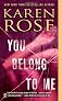 You Belong to Me