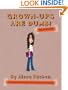 Grown-Ups Are Dumb! ((No Offense))