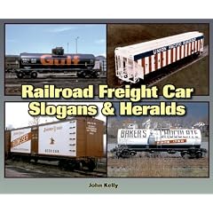 Railroad Freight Car Slogans & Heralds