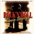 Rock'N'Roll Love Songs