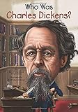 Who Was Charles Dickens?