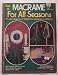 Macrame For All Seasons Vol. III (Craft Book)
