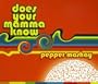 Does Your Mamma Know
