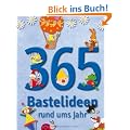365 Bastelideen rund ums Jahr