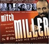 Mitch Miller and His Orchestra: a Major Musical Force With the Leading Artists of His Day
