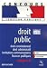 Droit public : Droit constitutionnel, droit administratif, institutions communautaires, finances publiques catégorie B Droit public : Droit constitutionnel, droit administratif, institutions communautaires, finances publiques catégorie B