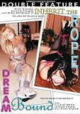 Inherit The Rope / Dream Bound