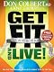 Get Fit and Live!