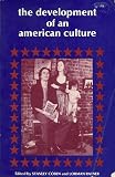 The development of an American culture