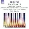 BUSONI: Klaviermusik Vol.6