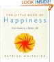 The Little Book Of Happiness