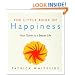 The Little Book Of Happiness