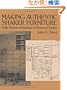 Making Authentic Shaker Furniture: With Measured Drawings of Museum Classics (Dover Woodworking)